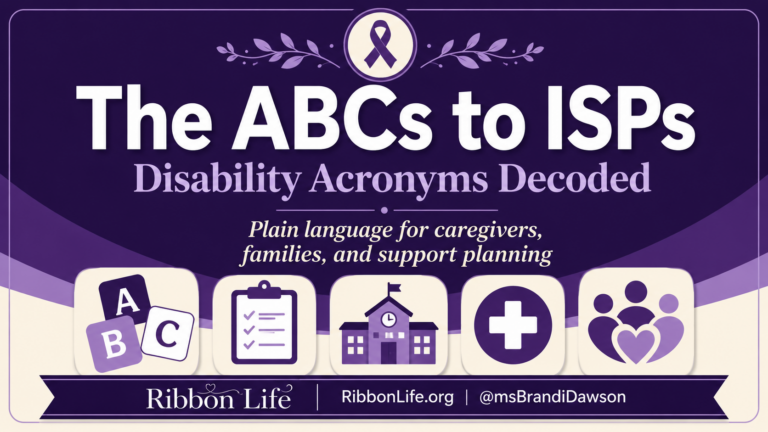 Why Disability Acronyms Can Feel Like a Whole Second Language